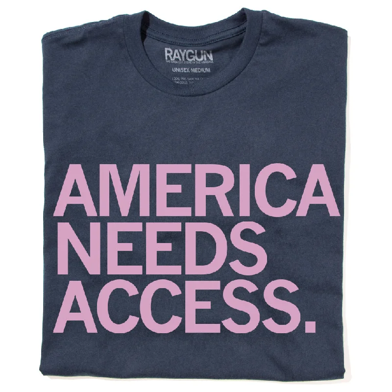 America Needs Access