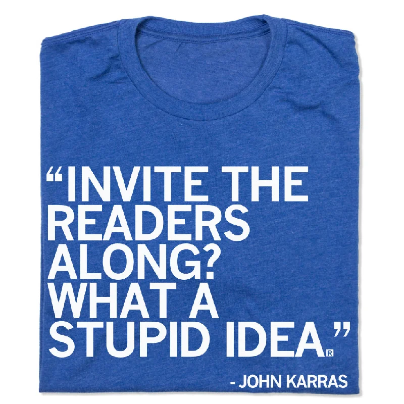 John Karras Stupid Idea (R)